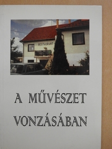 A művészet vonzásában [antikvár]
