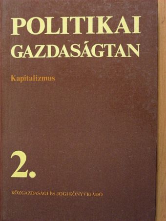 Bara Zoltán - Politikai gazdaságtan 2. (töredék) [antikvár]