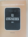 Dr. Pataky István - Új gyógyszerek 1960 [antikvár]