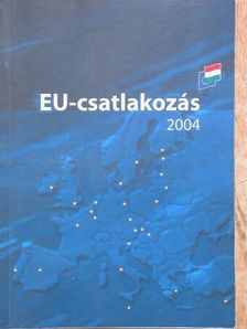 EU-csatlakozás 2004 [antikvár]