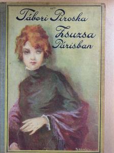 Z. Tábori Piroska - Zsuzsa Párisban [antikvár]