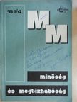 Balogh Albert - Minőség és Megbízhatóság 1981/4. [antikvár]