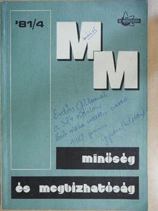 Balogh Albert - Minőség és Megbízhatóság 1981/4. [antikvár]