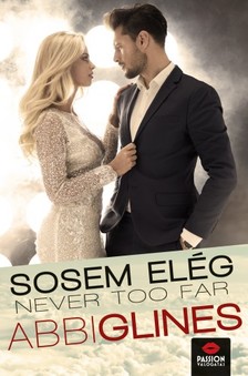 Abbi Glines - Never too far - Sosem elég [eKönyv: epub, mobi]