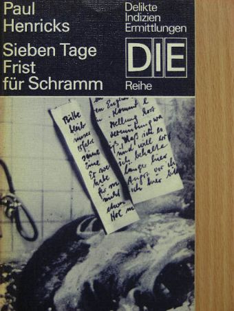 Paul Henricks - Sieben Tage Frist für Schramm [antikvár]