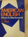 Albert H. Marckwardt - American English [antikvár]