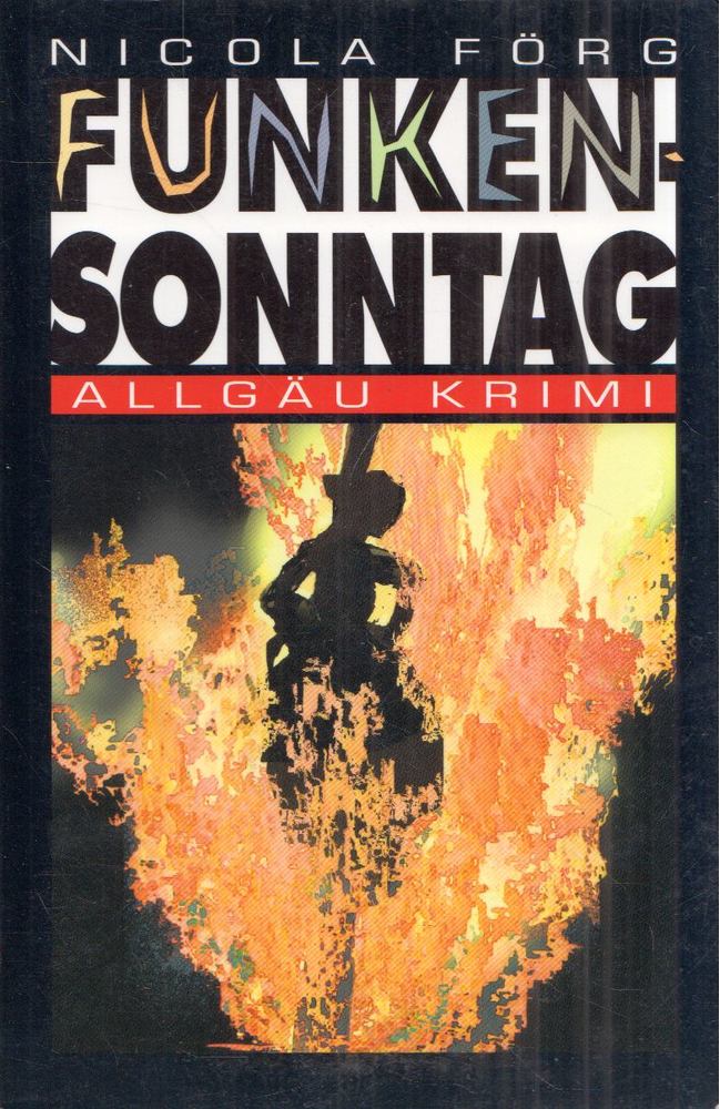 Nicola Förg - Funkensonntag [antikvár]