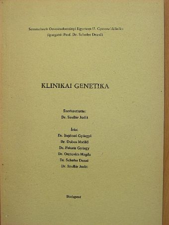 Dr. Bujdosó Györgyi - Klinikai genetika [antikvár]