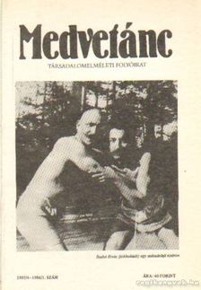 Poszler György - Medvetánc 1985/4 1986/1. szám [antikvár]