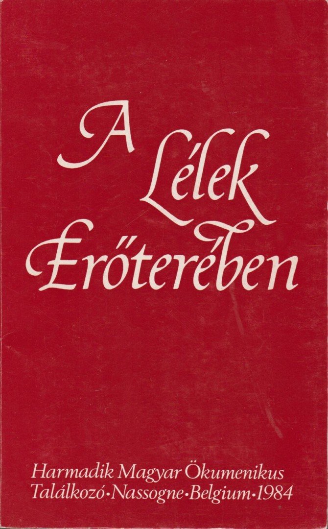 Békés Gellért, Cseri Gyula - A lélek erőterében [antikvár]