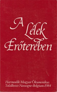Békés Gellért, Cseri Gyula - A lélek erőterében [antikvár]