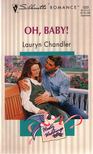 Chandler, Lauryn - Oh, Baby! [antikvár]