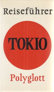 Luzia Saeko Itő, Schiffer, Wilhelm, Hans Lajta - Tokio [antikvár]