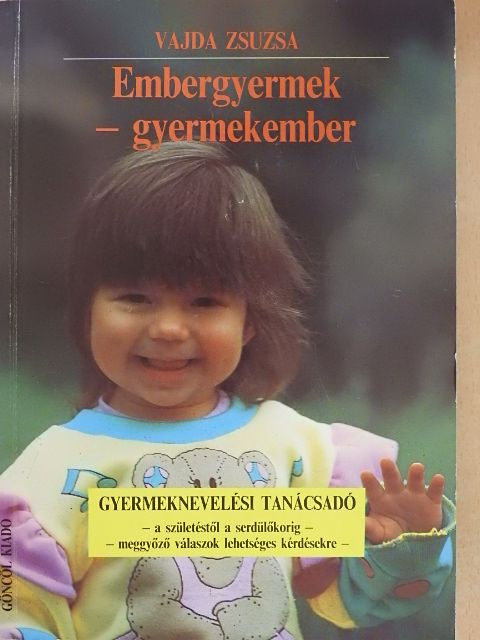 Vajda Zsuzsa - Embergyermek-gyermekember [antikvár]