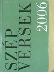 Acsai Roland - Szép versek 2006 [antikvár]