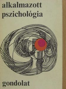 Böszörményi Zoltán - Alkalmazott pszichológia [antikvár]