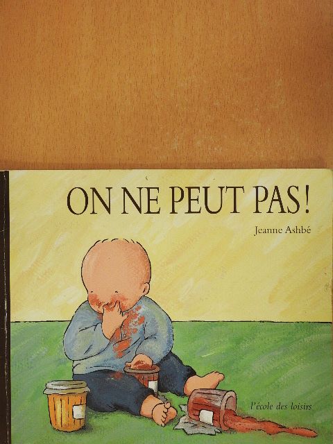 Jeanne Ashbé - On ne peut pas! [antikvár]