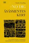 Charles Dowing - #NO DIG    ÁSÁSMENTES KERT