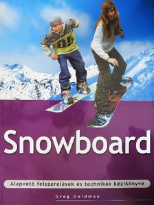 Greg Goldman - Snowboard [antikvár]