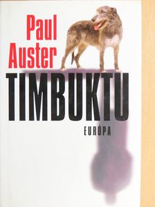 Paul Auster - Timbuktu [antikvár]