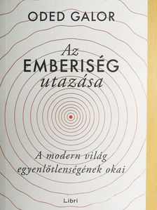 Oded Galor - Az emberiség utazása [antikvár]