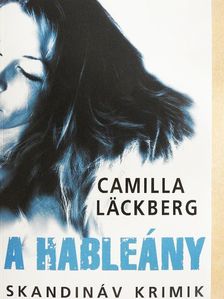 Camilla Läckberg - A hableány [antikvár]