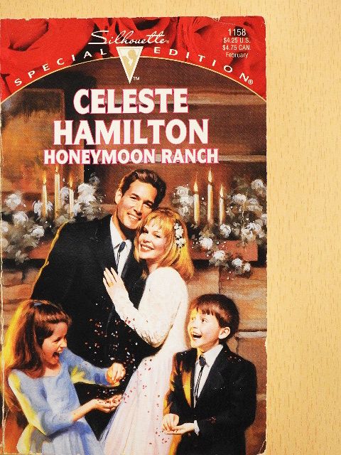 Celeste Hamilton - Honeymoon Ranch [antikvár]