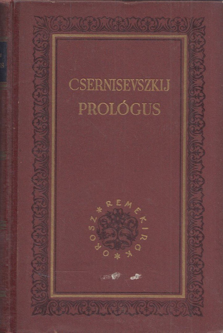 Csernisevszkij, N. G. - Prológus [antikvár]