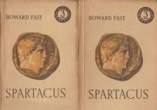 Fast, Howard - Spartacus I-II. kötet [antikvár]