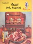 Túrós Emil - Ételek, ízek, fűszerek [antikvár]