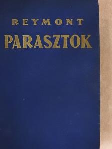 Wl. St. Reymont - Parasztok [antikvár]