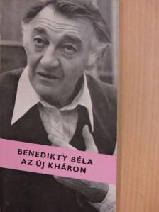 Benedikty Béla - Az új Kháron [antikvár]