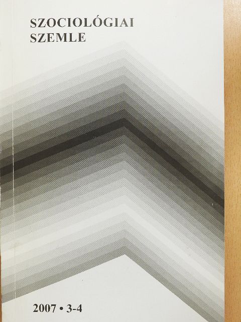 A. Gergely András - Szociológiai szemle 2007/3-4. [antikvár]