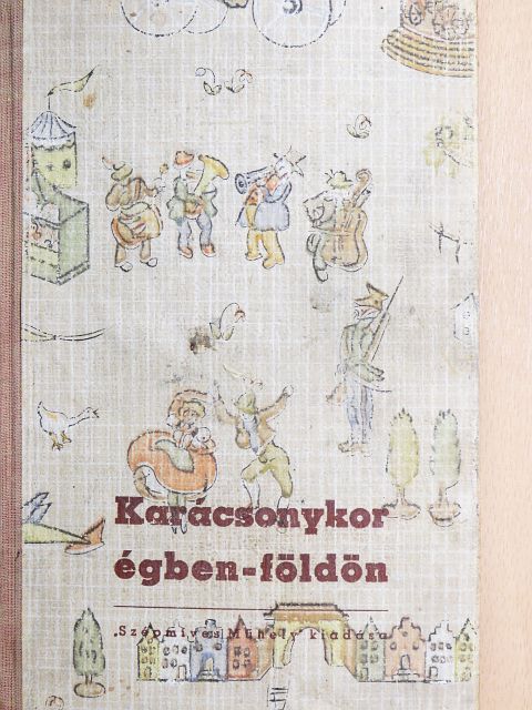 Karácsonykor égben-földön [antikvár]