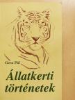 Gera Pál - Állatkerti történetek [antikvár]