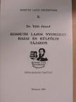 Dr. Tóth József - Kossuth Lajos nyomában hazai és külföldi tájakon [antikvár]