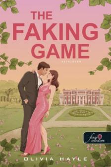 Olivia Hayle - The Faking Game - Színjáték