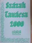 Albert Gábor - Százak tanácsa 2000 [antikvár]