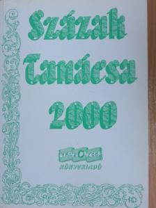 Albert Gábor - Százak tanácsa 2000 [antikvár]
