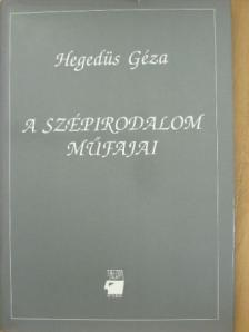 Hegedüs Géza - A szépirodalom műfajai [antikvár]