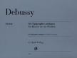 DEBUSSY - SIX ÉPIGRAPHES ANTIQUES FÜR KLAVIER ZU VIER HAENDEN URTEXT