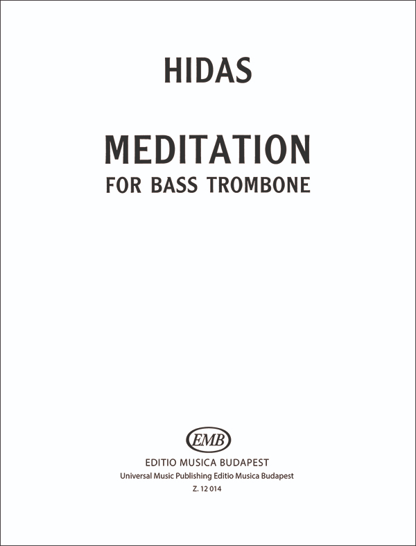 HIDAS FRIGYES - MEDITATION FOR BASS TROMBONE