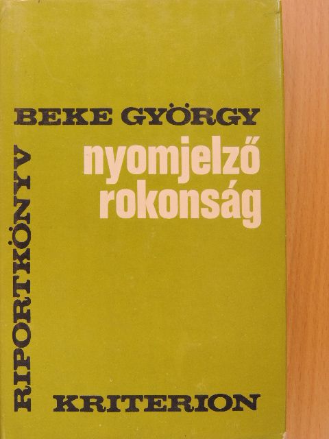 Beke György - Nyomjelző rokonság [antikvár]