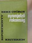 Beke György - Nyomjelző rokonság [antikvár]