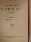 Anatole France - Vérző vágyak [antikvár]