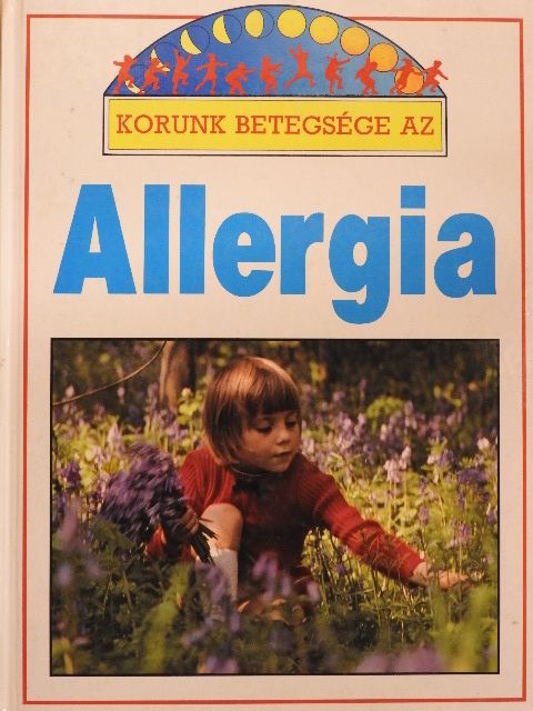 Dr. T. White - Korunk betegsége az allergia [antikvár]
