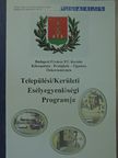 Berecz Árpádné - Budapest Főváros XV. Kerület Rákospalota - Pestújhely - Újpalota Önkormányzata Települési/Kerületi Esélyegyenlőségi Programja [antikvár]