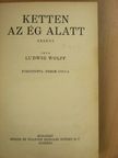 Ludwig Wolff - Ketten az ég alatt [antikvár]