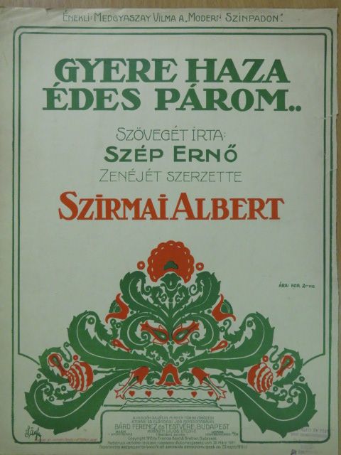 Szép Ernő - Gyere haza édes párom.. [antikvár]