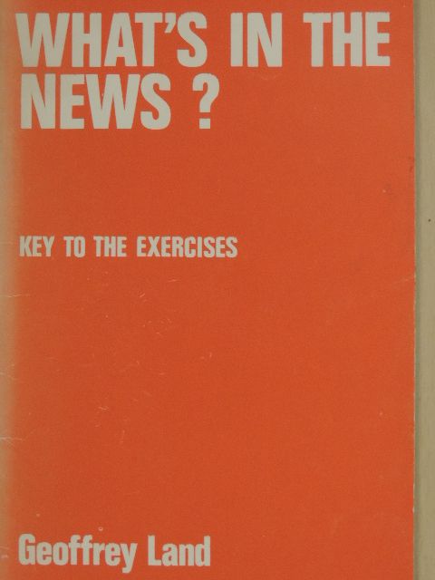 Geoffrey Land - What's in the News? [antikvár]